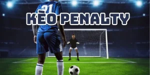 Kèo Penalty – Bí Quyết Trở Thành Vua Kèo Cược Chấm Luân Lưu